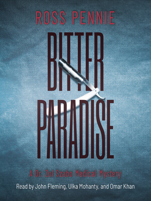 Title details for Bitter Paradise by Ross Pennie - Available